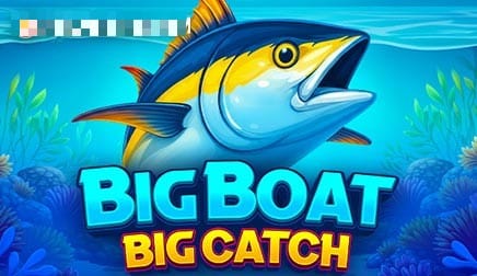 Big Boat Big Catch